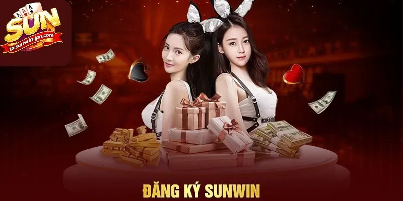 Những điều cần biết trước khi đăng ký Sunwin