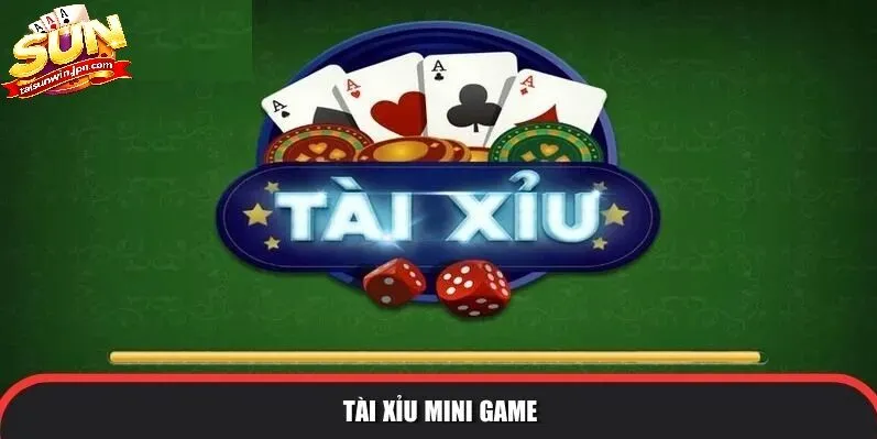 Mini Tài Xỉu Sunwin Là Gì?