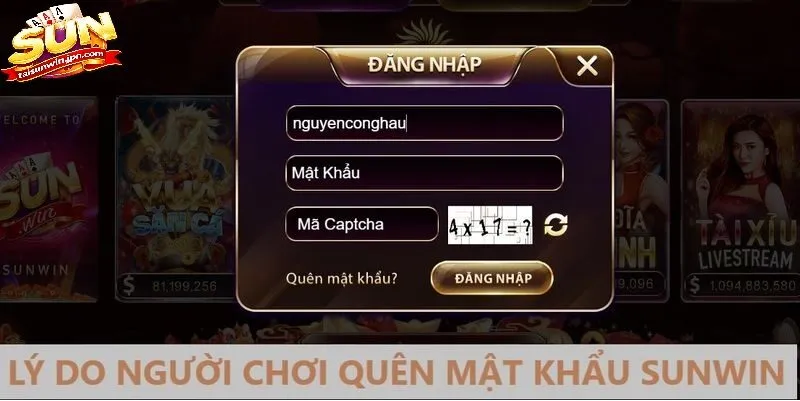 Vì Sao Người Dùng Thường Quên Mật Khẩu Sunwin?