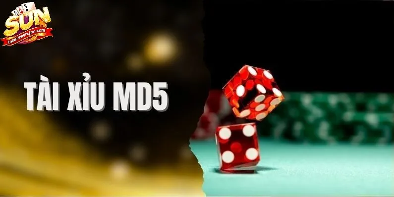 Tài Xỉu MD5 Sunwin Là Gì?