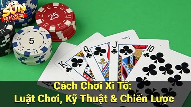 Giới thiệu xì tố Sunwin