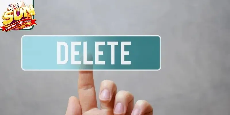 Khi Nào Nên Xóa Tài Khoản Sunwin?